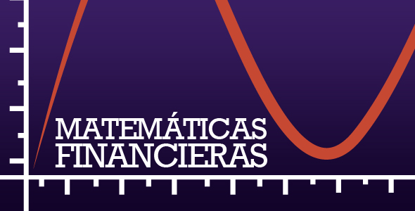 F1012 Matemáticas Financieras