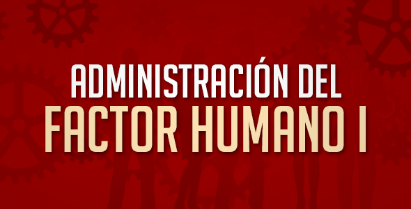 F1032 Administración del factor humano I