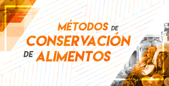 CMA072 - MÉTODOS DE CONSERVACIÓN DE ALIMENTOS  202501