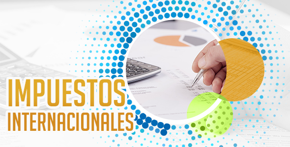 F1122 Impuestos Internacionales